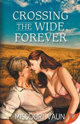 Book cover for Crossing the Wide Forever