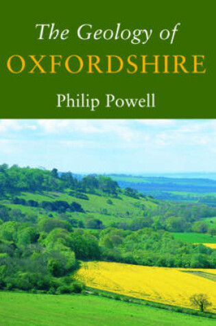 Cover of The Geology of Oxfordshire