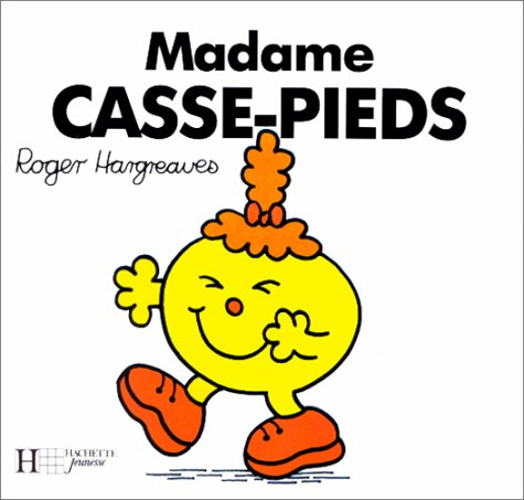 Book cover for Madame Casse-Pieds
