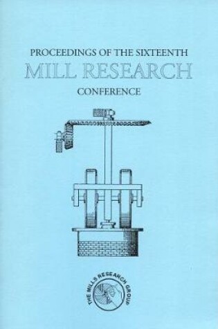 Cover of Proceedings of the Sixteenth Mill Research Conference