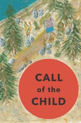 Cover of Call of the Child