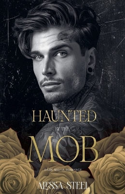 Book cover for Haunted by the Mob