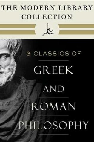 Cover of The Modern Library Collection of Greek and Roman Philosophy 3-Book Bundle