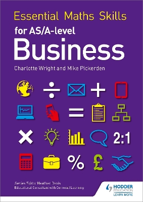 Book cover for Essential Maths Skills for AS/A Level Business