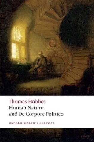 Cover of The Elements of Law Natural and Politic. Part I: Human Nature; Part II: De Corpore Politico