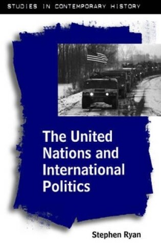 Cover of The United Nations and International Politics