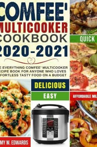 Cover of Comfee' Multicooker Cookbook 2020-2021