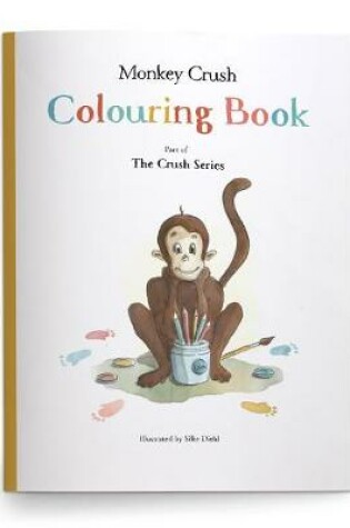 Cover of Monkey Crush Colouring Book