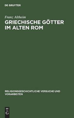 Book cover for Griechische Goetter Im Alten ROM