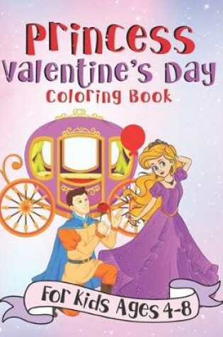 Cover of Princess Valentine's Day Coloring Book