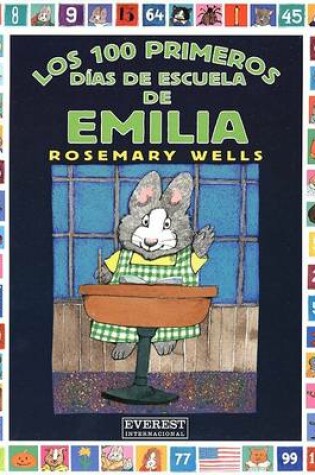 Cover of Los 100 Primeros Dias de Escuela de Emilia