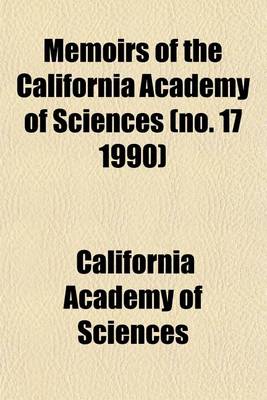 Book cover for Memoirs of the California Academy of Sciences (No. 17 1990)