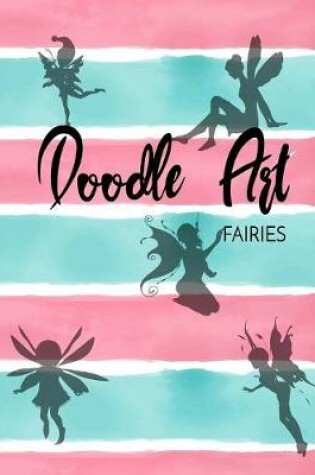 Cover of Doodle Art Fairies