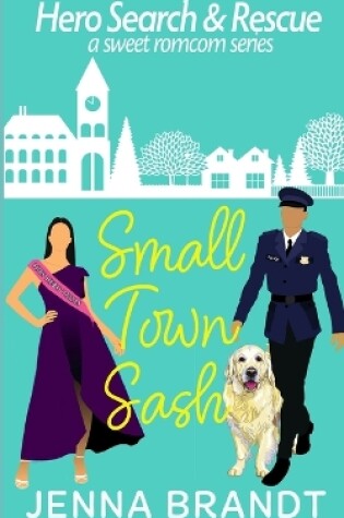 Cover of Small Town Sash