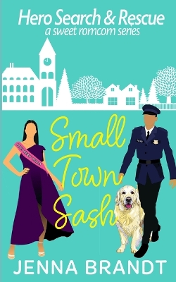 Book cover for Small Town Sash