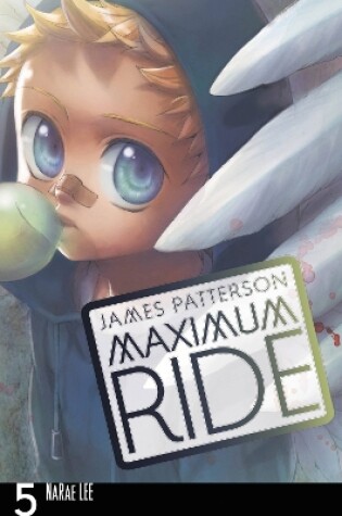 Cover of Maximum Ride: The Manga, Vol. 5