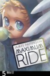 Book cover for Maximum Ride: The Manga, Vol. 5