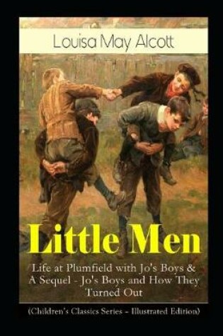 Cover of Little Men, or Life at Plumfield with Jo's Boys