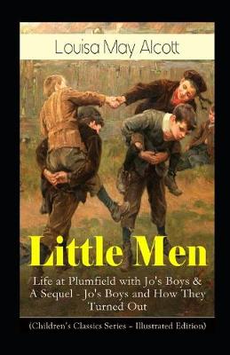Book cover for Little Men, or Life at Plumfield with Jo's Boys