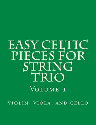 Book cover for Easy Celtic Pieces For String Trio vol.1