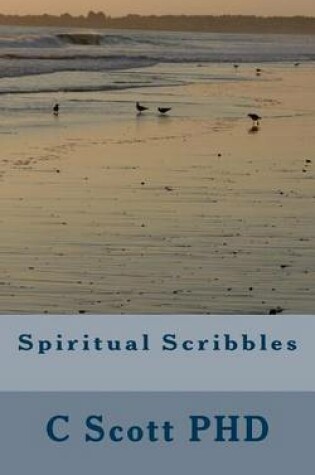 Cover of Spiritual Scribbles