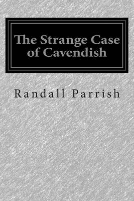 Cover of The Strange Case of Cavendish