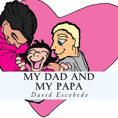 Cover of My Papa and My Dad