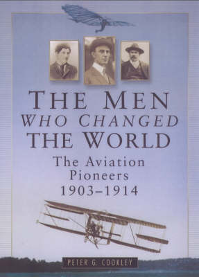 Book cover for The Men Who Changed the World