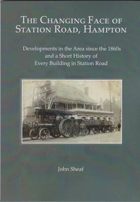 Book cover for The Changing Face of Station Road, Hampton