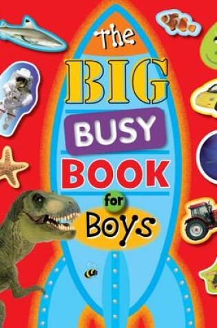 Cover of The Big Busy Book for Boys