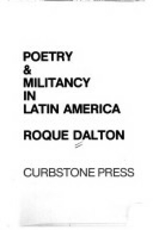 Cover of Poetry and Militancy in Latin America