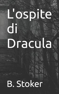 Book cover for L'ospite di Dracula