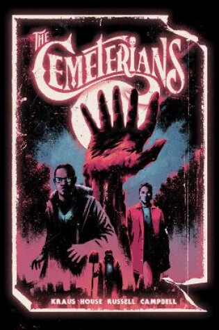 Cover of The Cemeterians : The Complete Series