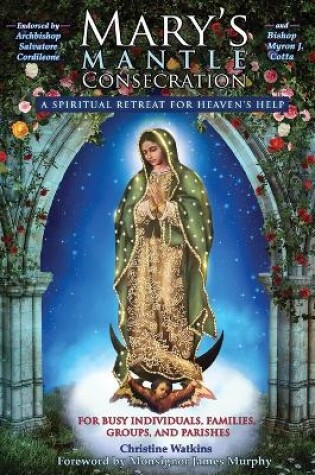 Cover of Mary's Mantle Consecration