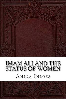 Book cover for Imam Ali and the Status of Women