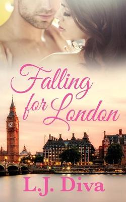 Book cover for Falling For London