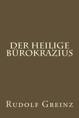 Book cover for Der Heilige Burokrazius