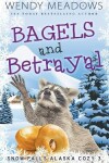 Book cover for Bagels and Betrayal