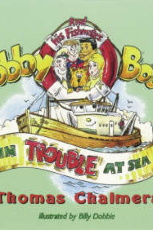 Cover of Bobby Boat in Trouble at Sea