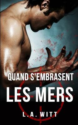 Book cover for Quand s'embrasent les mers