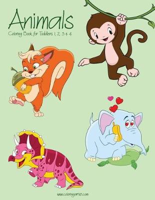 Cover of Animals Coloring Book for Toddlers 1, 2, 3 & 4