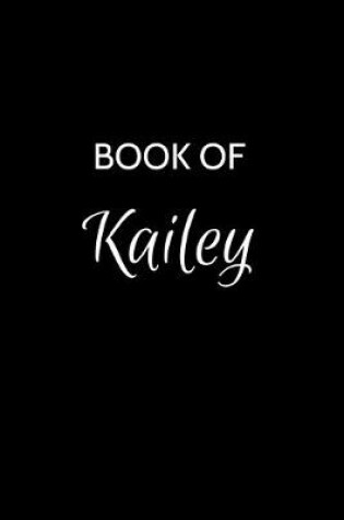 Cover of Book of Kailey