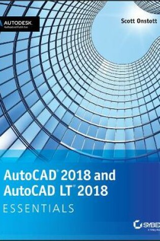Cover of AutoCAD 2018 and AutoCAD LT 2018 Essentials