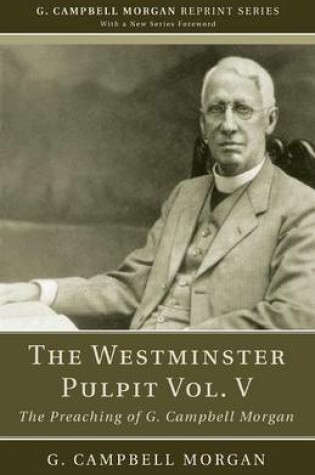 Cover of The Westminster Pulpit vol. V