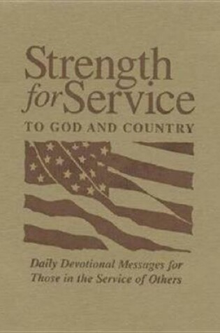 Cover of Strength for Service to God and Country - Khaki