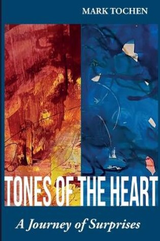 Cover of Tones Of The Heart