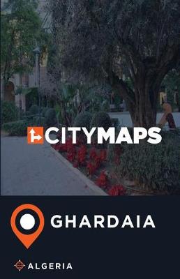 Book cover for City Maps Ghardaia Algeria