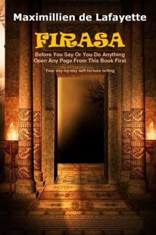 Cover of Firasa: Before You Say or You Do Anything Open Any Page from This Book First