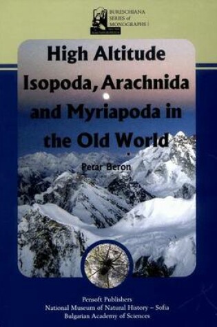 Cover of High Altitude Isopoda Arachnida and Myriapoda in the Old World