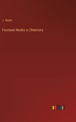 Book cover for Fourteen Weeks in Chemistry